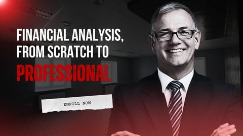 Financial Analysis, from Scratch to Professional