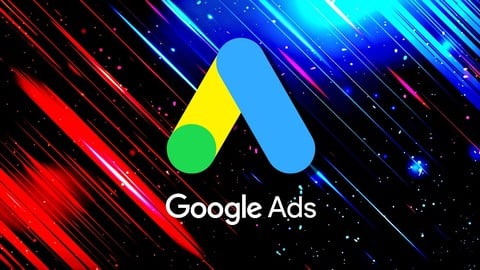 Google Ads MasterClass 2026: All Features & Campaign Setups