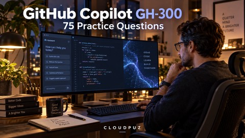 GitHub Copilot GH-300: 75 Practice Questions