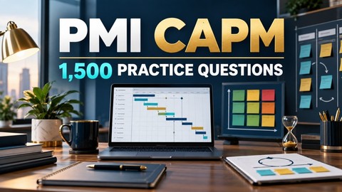 PMI CAPM: 1,500 Practice Questions