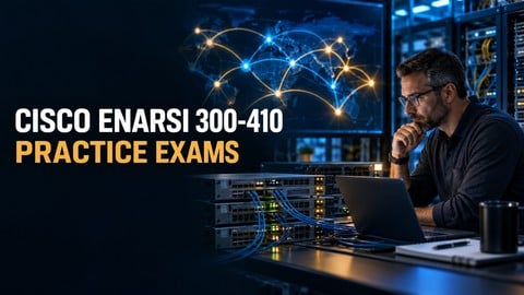 Cisco ENARSI 300-410: 1,200 Practice Questions
