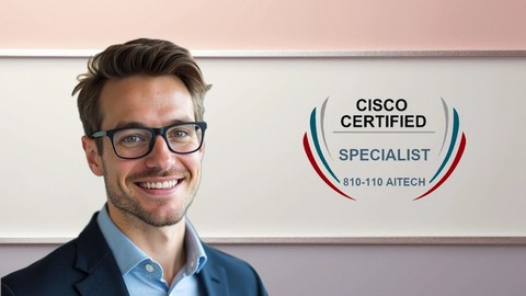 810-110 Cisco AI Technical Practitioner Practice Exams 2026